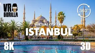 Istanbul, Turkey Guided Tour in 360 VR (short)- Virtual City Trip - 8K Stereoscopic 360 Video