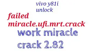 Vivo y81i unlock pattern .pin/failed/miracle box/failed mrt.crack/failed/ufi box.work/miracle crack
