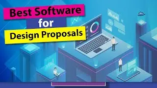 Whats the Best Software for Writing Design Proposals