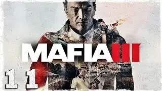 Mafia 3. #11: Вито Скалетта.