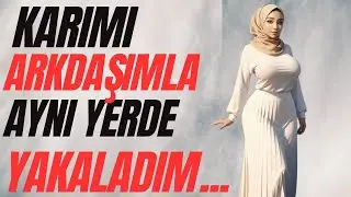 KARIM ÖNCE BENİ SONRA ARKADAŞLARIMI... |İtiraf ve Gerçek Hayat Hikayeleri