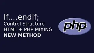 Use PHP Control Structures Mixed with HTML | Web Development | The Quick Code