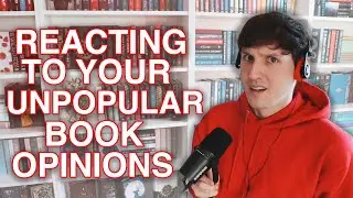 REACTING TO YOUR UNPOPULAR BOOK OPINIONS!