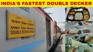 Travelling in India's Fastest Double Decker Express | Mumbai - Ahmedabad Full Journey.