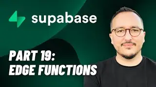 Edge functions with @Supabase  — Course part 19