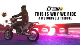 The Crew 2 - a motorcycle tribute