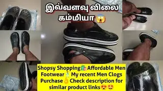 Shopsy Shopping🛍️Affordable Men Footwear🕺My recent Men Clogs👌Check description for similar products😍