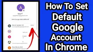 How to set default google account in android | How to set default google account in chrome browser