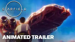 Starfield: The Settled Systems - Where Hope is Built Animated Trailer