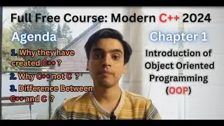 Modern C++: Introduction of Object Oriented Programming (OOP) | Why C++ not C? 2024