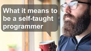 The struggles of being a self-taught programmer in 2021