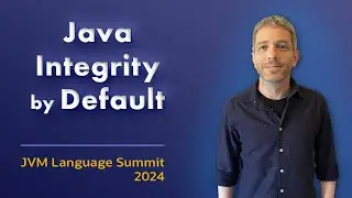 Java - Integrity by Default #JVMLS