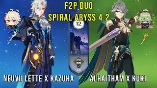 F2P Duo C0 Neuvillette Kazuha and C0 Alhaitham Kuki - Genshin Impact Abyss 4.2 - Floor 12 9 Stars