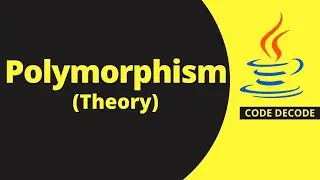 Polymorphism in Java - Concept | Compile time and Runtime | Overloading and Overriding | Code Decode