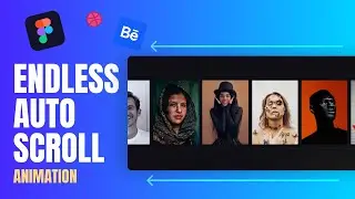 Interactive Landing Page With Endless Auto Scroll Animation | Figma Tutorial