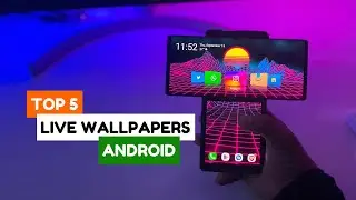 Top 5 Best Live Wallpapers for Android (2022)