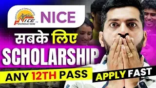 Free Scholarship 2024 for Students | Scholarship in India | NICE Foundations National Scholarship