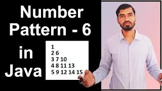 Number Pattern - 6 Program (Logic) in Java by Deepak