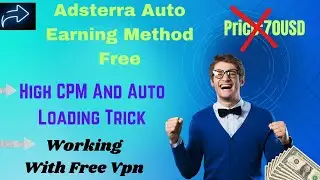 Adsterra Auto Earning|Adsterra Loading Method |Adsterra Auto Clicker|Make Money Online