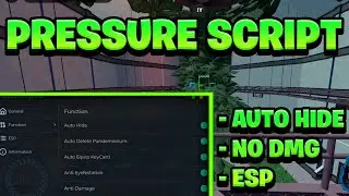 [NEW BEST] Pressure Script Pastebin - (ROBLOX) *Auto Hide & More* [Works On Mobile & PC]