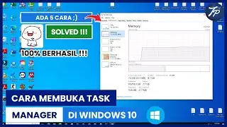 Cara Membuka Task Manager Di Laptop Atau PC Windows 10