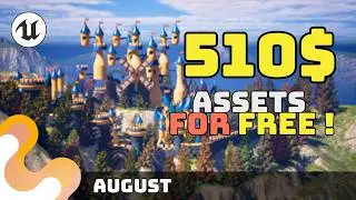August 2024 🎁 | Free for the Month - Unreal Engine