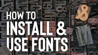 PHOTOSHOP AND ILLUSTRATOR TUTORIAL | How to Install and Use Fonts on a Mac and PC