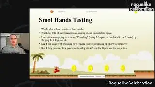 Michael Langford - For the Squishies: Making Roguelikes Accessible to Children and their Parents