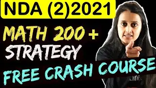 How To Score 200+ In NDA Maths | NDA 2022 MATH Strategy | Neha Agrawal Mathematically Inclined