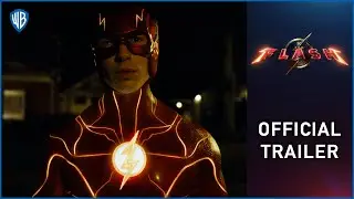 The Flash – Official Trailer