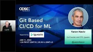 ODSC Webinar: Git Based CI/CD for ML