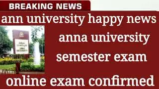 anna university happy news| semester online exam confirmed|anna university latest news today updates