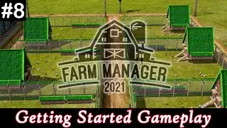 Farm Manager 2021 Gameplay - Time for Chickens
