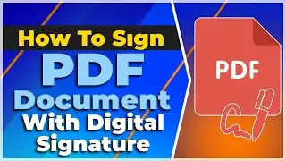 How To Sign PDF Document With Digital Signature (2 Methods)❗(2024) (Tutorial)✅