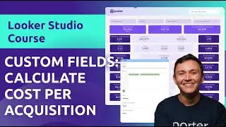 Calculate Cost per Acquisition on Google Looker Studio