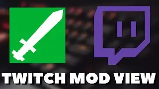 Twitch's NEW MOD VIEW Update and How to use it!