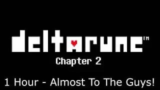 Deltarune Chapter 2 Soundtrack: Almost To The Guys! - 1 Hour Version