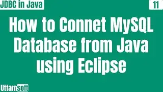 JDBC | How to connect to MySQL database in java using Eclipse IDE