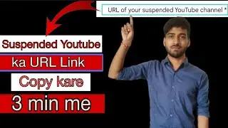 suspended youtube ka url kaise copy kare // suspended youtube channel ka link kaise nikale