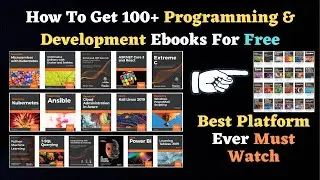 How To Get 100+ Programming & Development Ebooks For Free | Best Platform To Get 100+ Ebooks Free