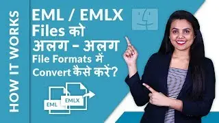 How to Export Multiple Mac EMLX /EML Files to Mbox | PST | EMLX | EML