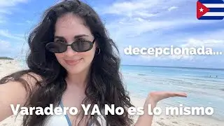 Así está Varadero: la playa más famosa de Cuba 🇨🇺. Todo Ha Cambiado…