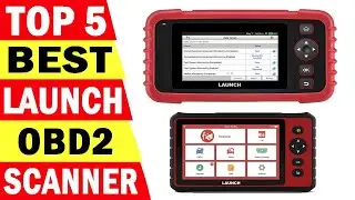 Top 5 Best Launch OBD2 Scanner Review In 2021