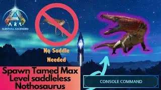 Saddleless Tamed nothosaurus Spawn Command | Ark Survival Ascended