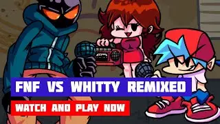 FNF VS Whitty REMIXED | Friday Night Funkin' | Showcase