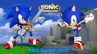 Sonic Generations (PC) Mod Part 222_ Aero Garden Beta Mod (1080p60fps)