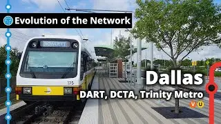 Dallas' Light Rail & Commuter Rail Network Evolution