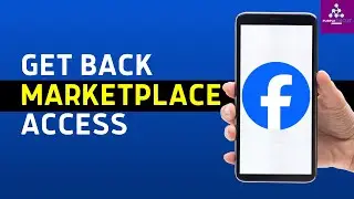 How to Get Facebook Marketplace Back on iPhone/Android (WORKING GUIDE 2024)
