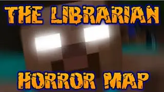 THE LIBRARIAN - Minecraft Horror Map - EVIL PLACE DIS BE.