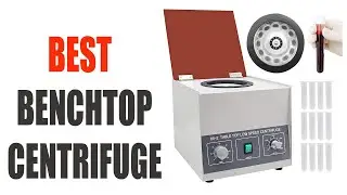 ✅ 5 Best Benchtop Centrifuge 2022 | Best Centrifuge Machine💦